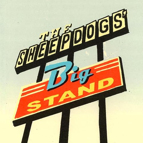 THE SHEEPDOGS - THE SHEEPDOGS' BIG STAND (CD)