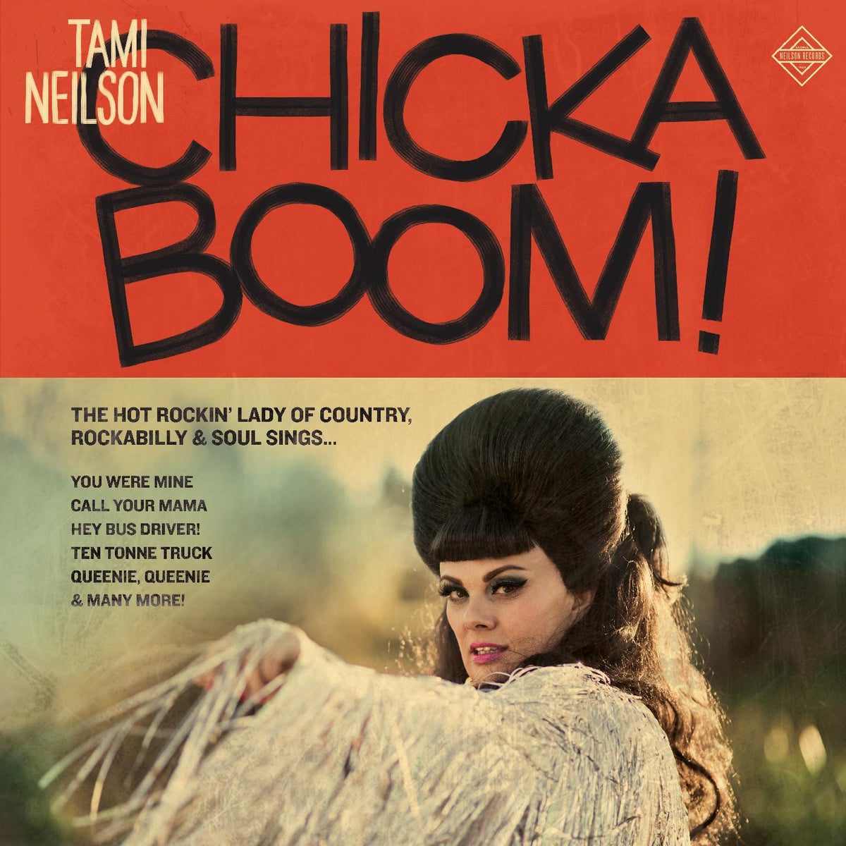 NEILSON, TAMI - CHICKABOOM! (CRYSTAL BALL CLEAR VINYL)