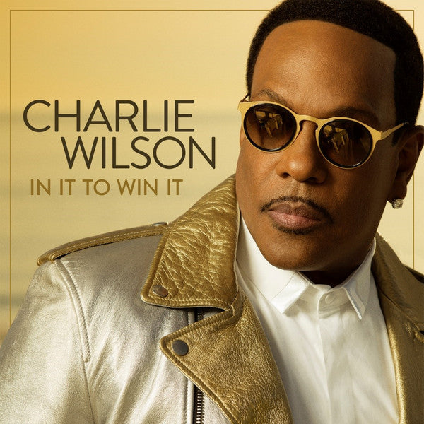 WILSON, CHARLIE  - IN IT TO WIN IT