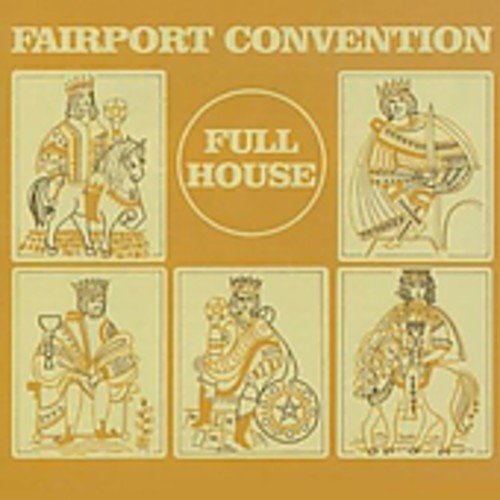 FAIRPORT CONVENTION - FULL HOUSE