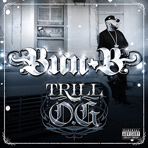 BUN B - TRILL O.G. (CD)