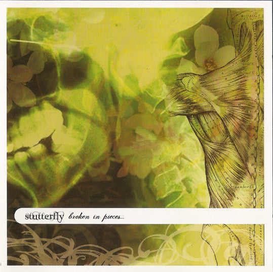 STUTTERFLY  - BROKEN IN PIECES...