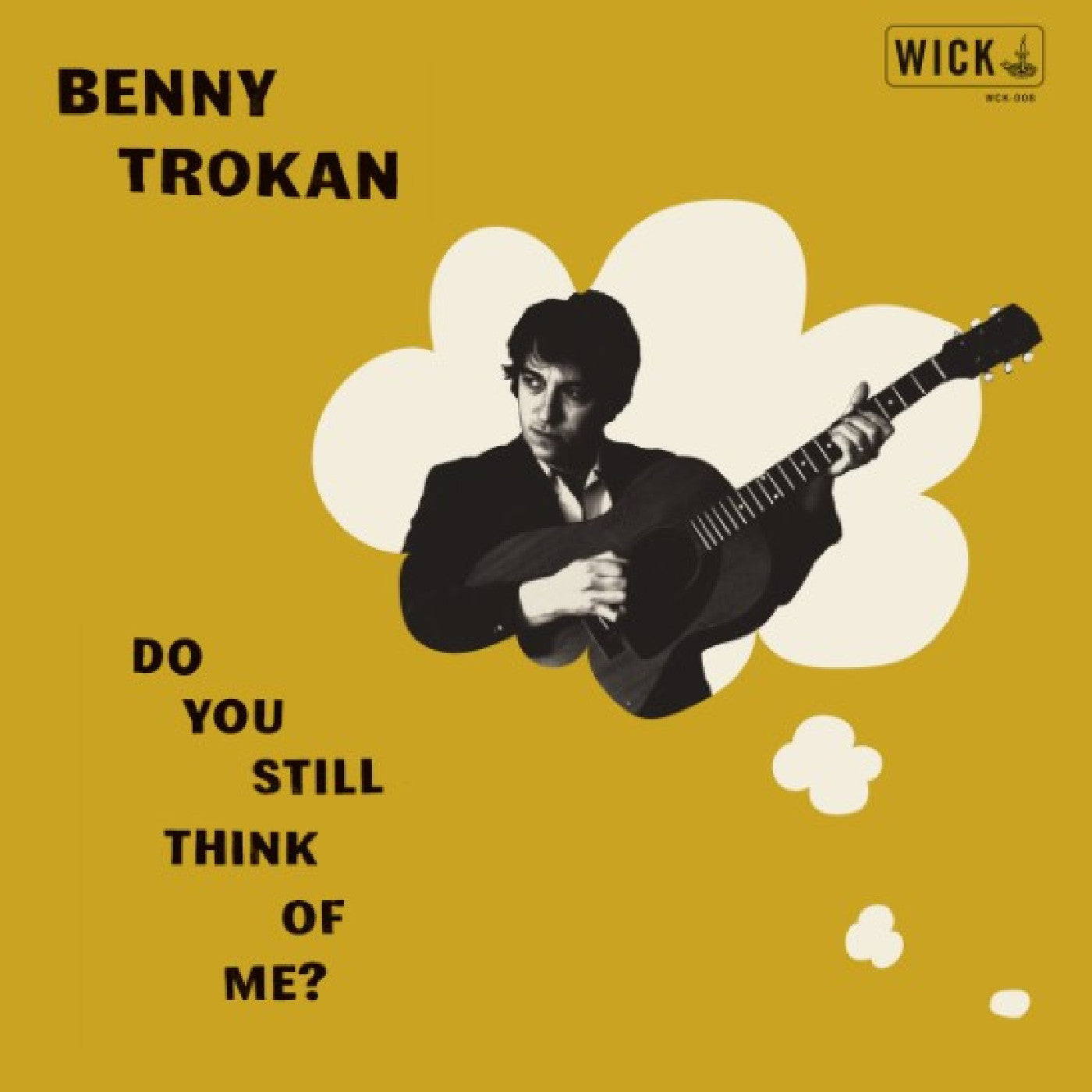 TROKAN, BENNY - DO YOU STILL THINK OF ME