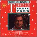 FORD, TENNESSEE ERNIE - MY CHRISTMAS FAVORITES