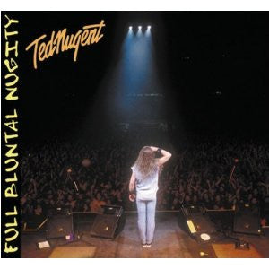 NUGENT, TED  - FULL BLUNTAL NUGITY LIVE