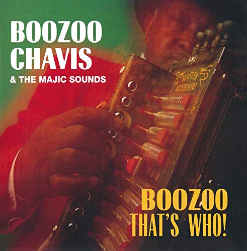 CHAVIS, BOOZOO  - BOOZOO HOODOO!