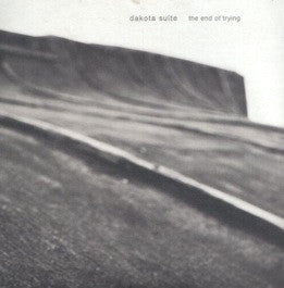 DAKOTA SUITE  - END OF TRYING