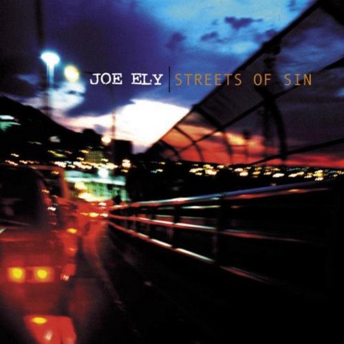 ELY, JOE - STREETS OF SIN