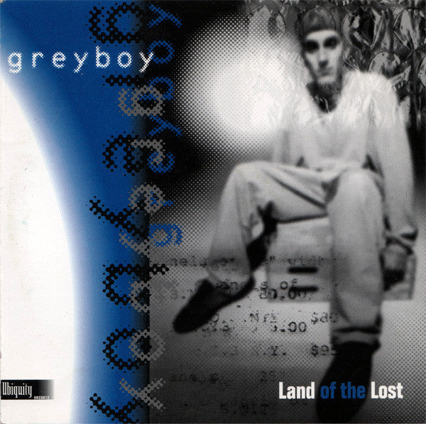 GREYBOY  - LAND OF THE LOST