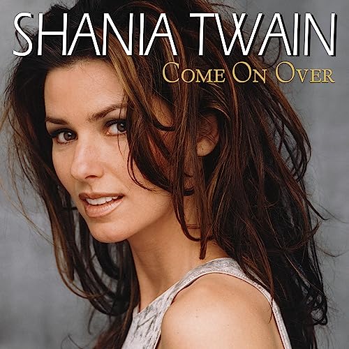 SHANIA TWAIN - COME ON OVER: DIAMOND EDITION (VINYL)
