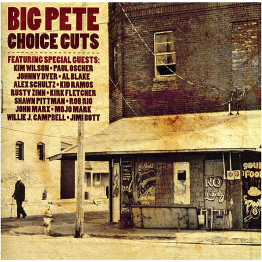 BIG PETE  - CHOICE CUTS
