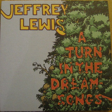 LEWIS, JEFFREY  - A TURN IN THE DREAM-SONGS