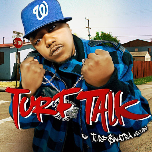 TURF TALK  - TURF SINATRA MIXTAPE