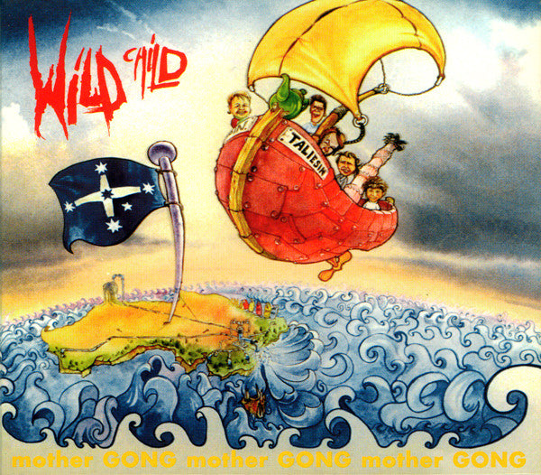 MOTHER GONG  - WILD CHILD