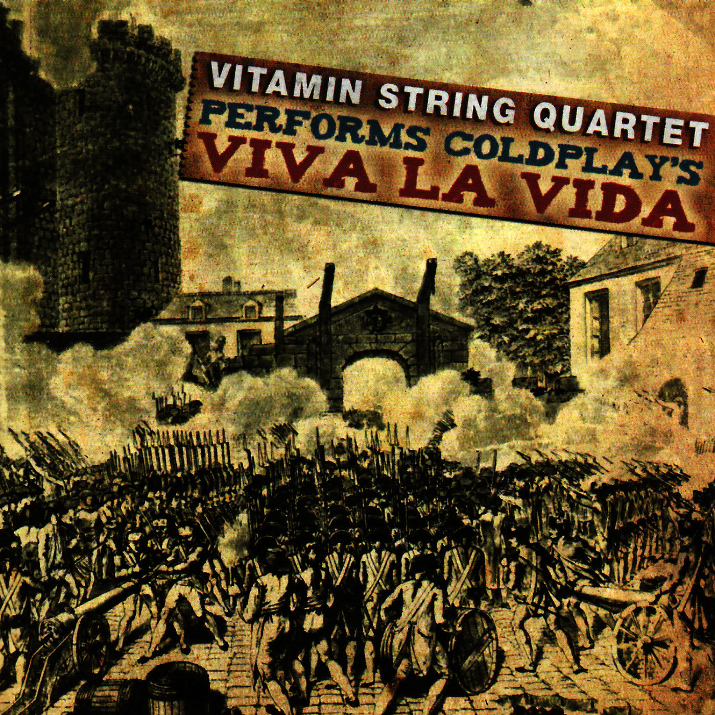 VITAMIN STRING QUARTET  - PERFORMS COLDPLAY'S VIVA LA VIDA