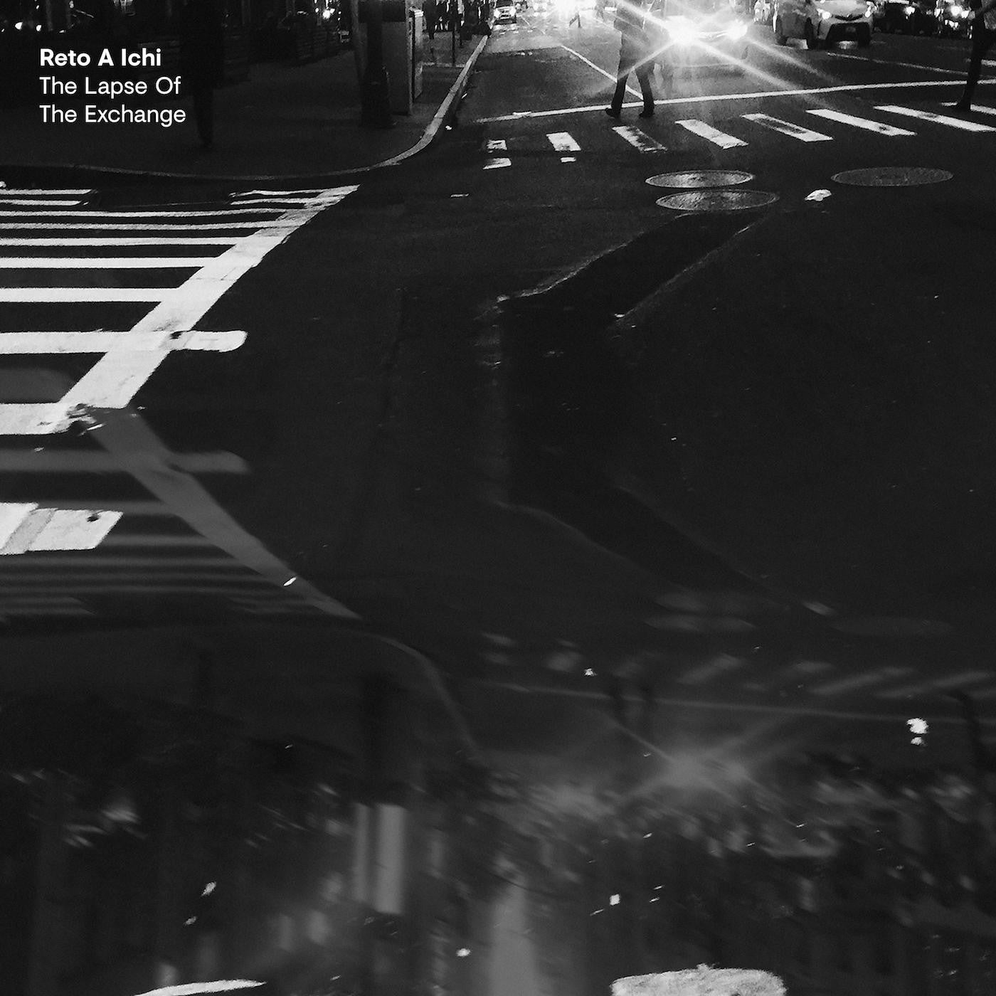 RETO A ICHI - THE LAPSE OF THE EXCHANGE / ALONE MOVING OFTEN