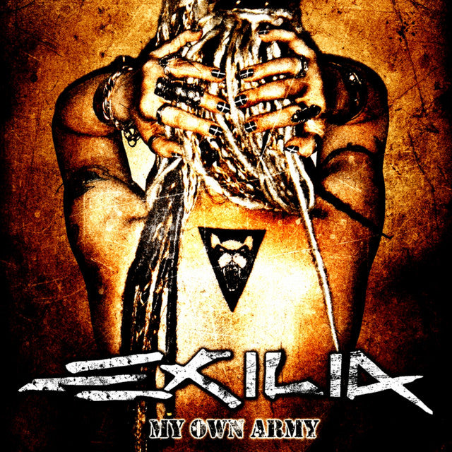 EXILIA  - MY OWN ARMY