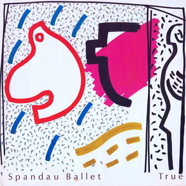 SPANDAU BALLET  - TRUE