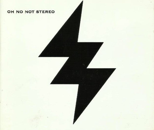OH NO NOT STEREO  - ST (EP)