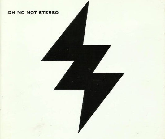 OH NO NOT STEREO  - ST (EP)