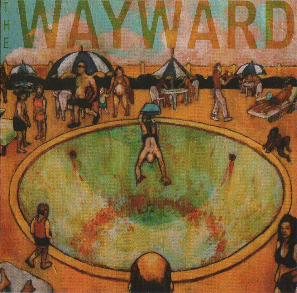 WAYWARD  - OVEREXPOSURE