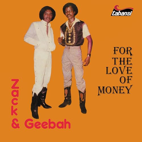 ZACK & GEEBAH - FOR THE LOVE OF MONEY (CD)