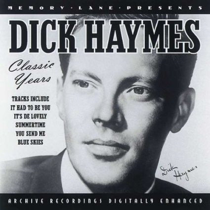 HAYMES, DICK  - CLASSIC YEARS