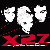X27  - YOUR NEU FAVORITE BAND