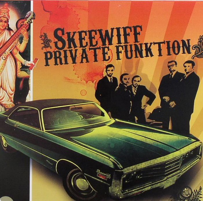 SKEEWIFF  - PRIVATE FUNKTION