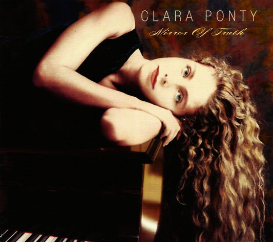 PONTY, CLARA  - MIRROR OF TRUTH