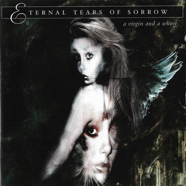 ETERNAL TEARS OF SORROW  - A VIRGIN & A WHORE (IMPORT)