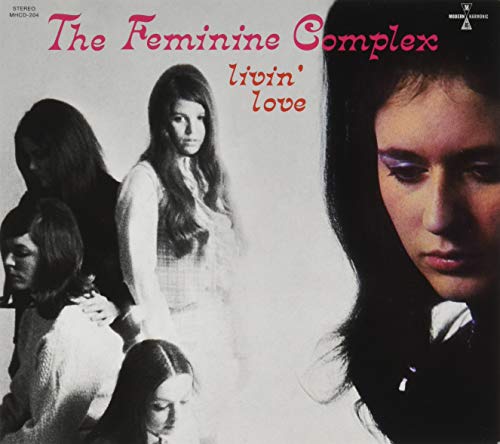 FEMININE COMPLEX - LIVIN LOVE (RSD) (CD)
