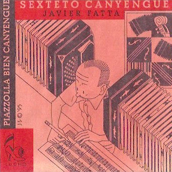 SEXTETO CANYENGUE  - PIAZZOLLA BIEN CANYENGUE