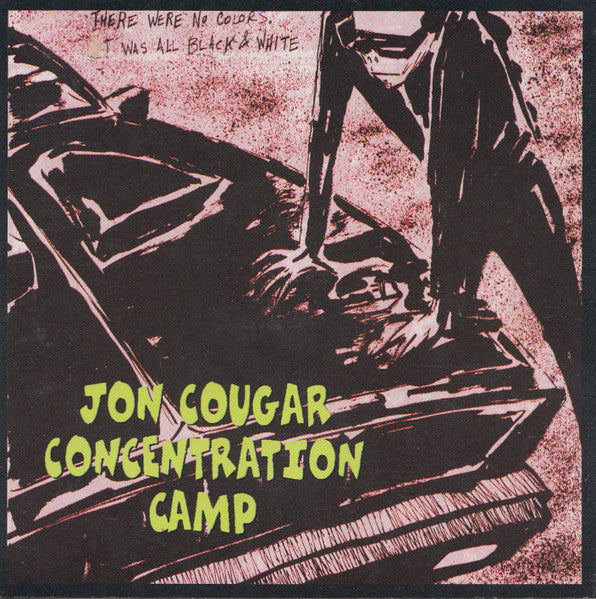 JON COUGAR CONCENTRATION CAMP  - THAT'S IL-LEGAL--GO GET THEM!