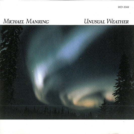 MANRING, MICHAEL  - UNUSUAL WEATHER
