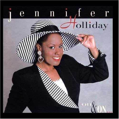 HOLLIDAY, JENNIFER  - ON & ON