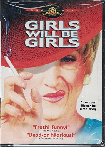 GIRLS WILL BE GIRLS