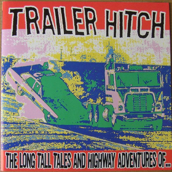 TRAILER HITCH  - LONG TALL TALES AND HIGHWAY AD