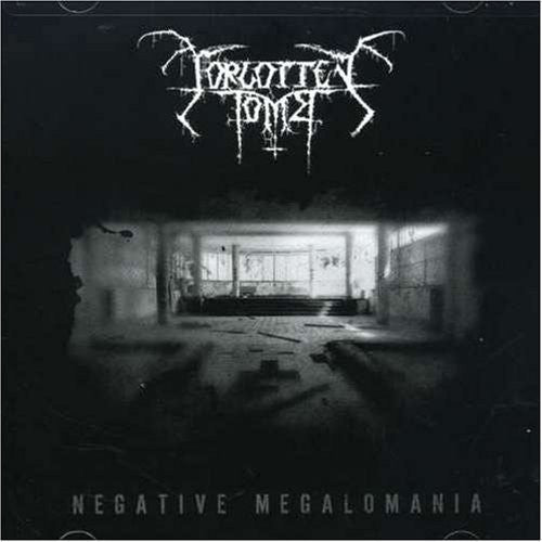 FORGOTTEN TOMB  - NEGATIVE MEGALOMANIA