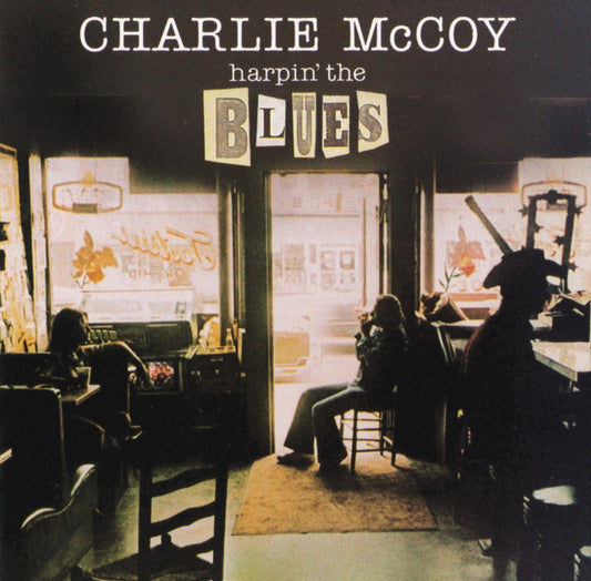 MCCOY, CHARLIE  - HARPIN' THE BLUES
