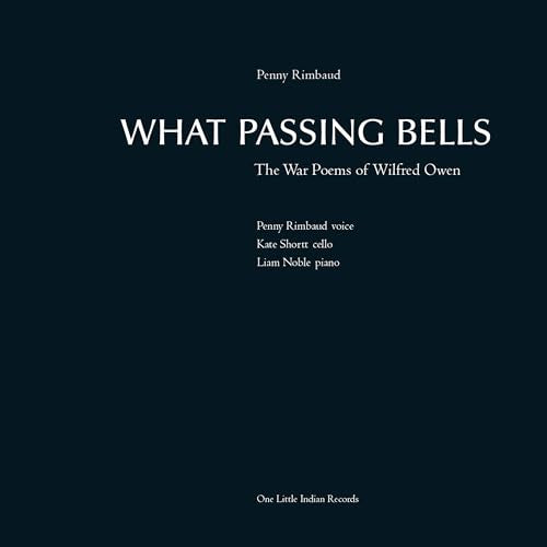 PENNY RIMBAUD - WHAT PASSING BELLS (CD)