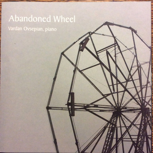 OVSEPIAN, VARDAN  - ABANDONED WHEEL