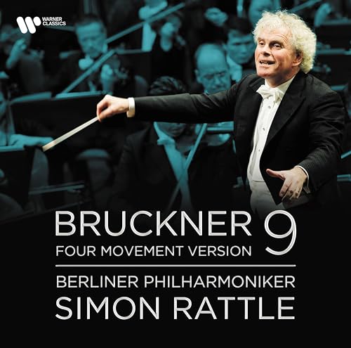 SIR SIMON RATTLE & BERLINER PHILHARMONIKER - BRUCKNER: SYMPHONY NO. 9 (FOUR MOVEMENT VERSION) (VINYL)