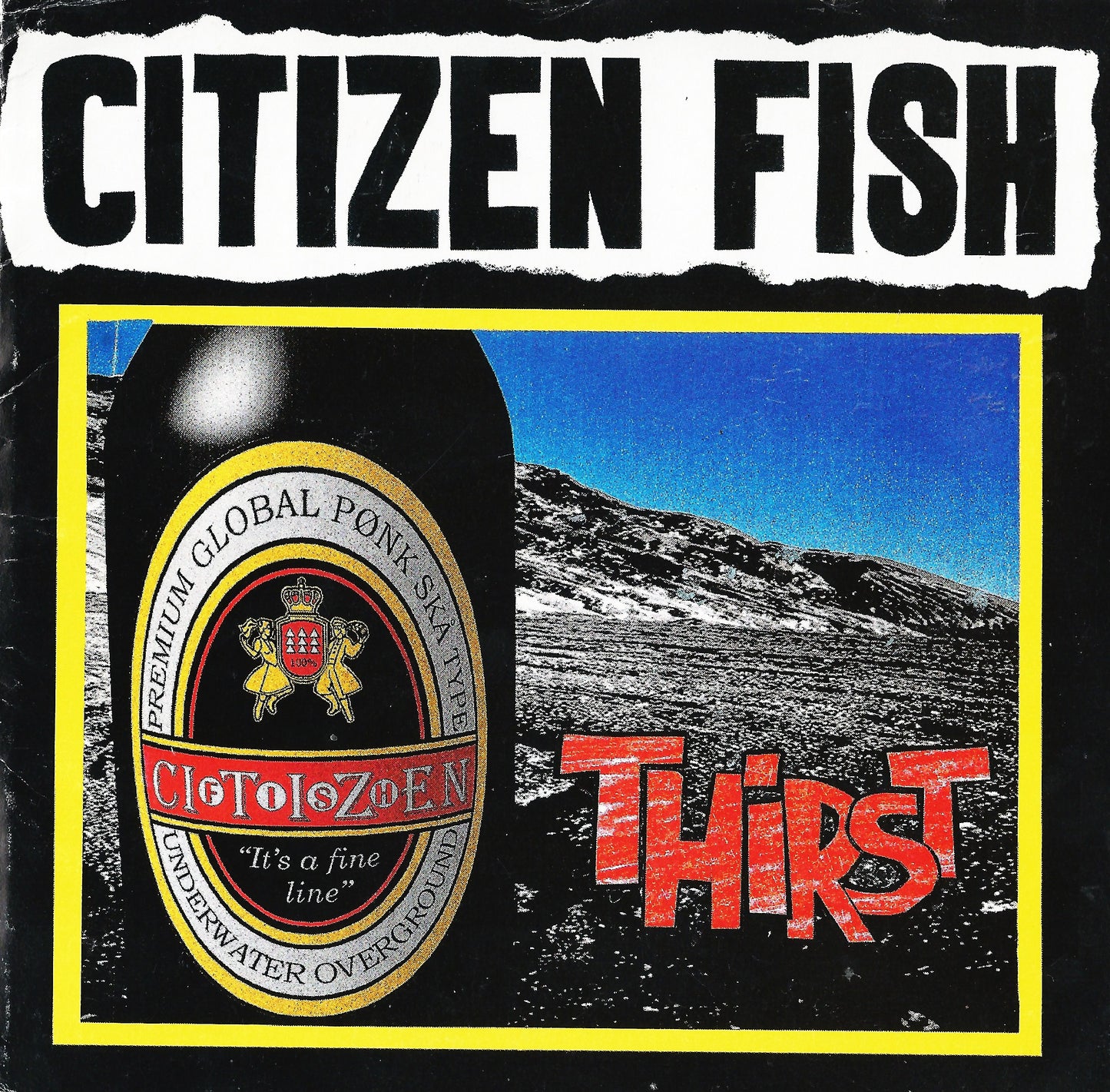 CITIZEN FISH  - THIRST