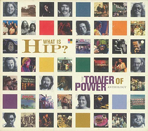 TOWER OF POWER  - WHAT IS HIP/ANTHOLOGY (2CDS)