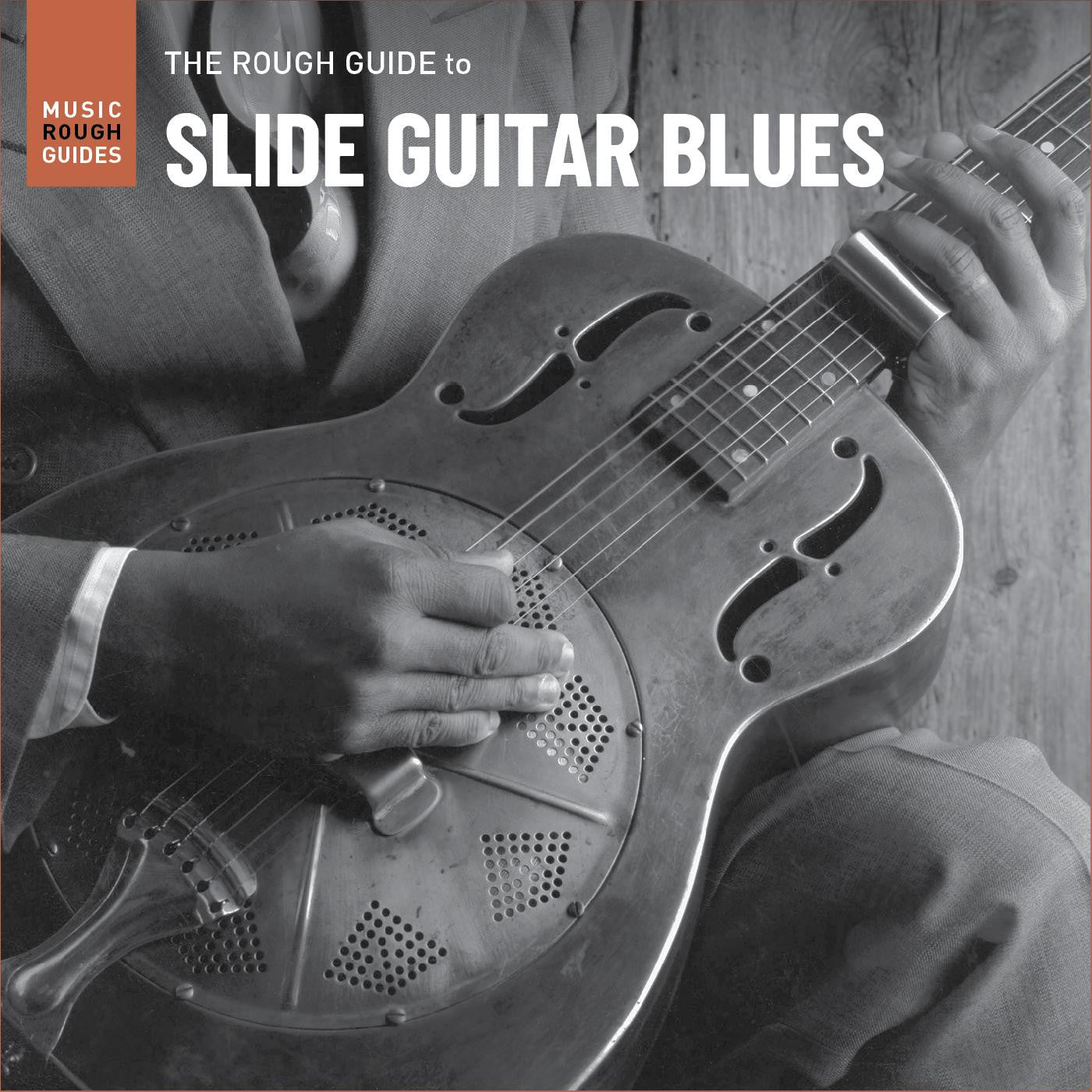 VARIOUS ARTISTS - ROUGH GUIDE TO SLIDE GUITAR BLUES