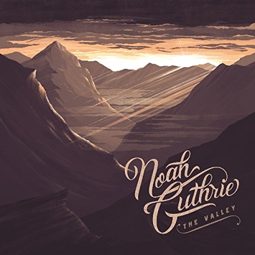 NOAH GUTHRIE - THE VALLEY (CD)