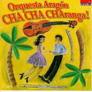 ORQUESTA ARAGON  - CHA CHA CHARANGA! (CUBA)