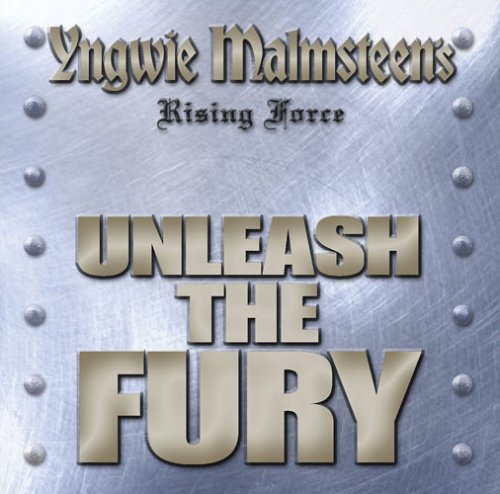 MALMSTEEN, YNGWIE - UNLEASH THE FURY