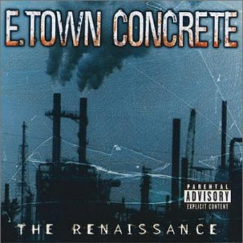 E.TOWN CONCRETE  - RENAISSANCE